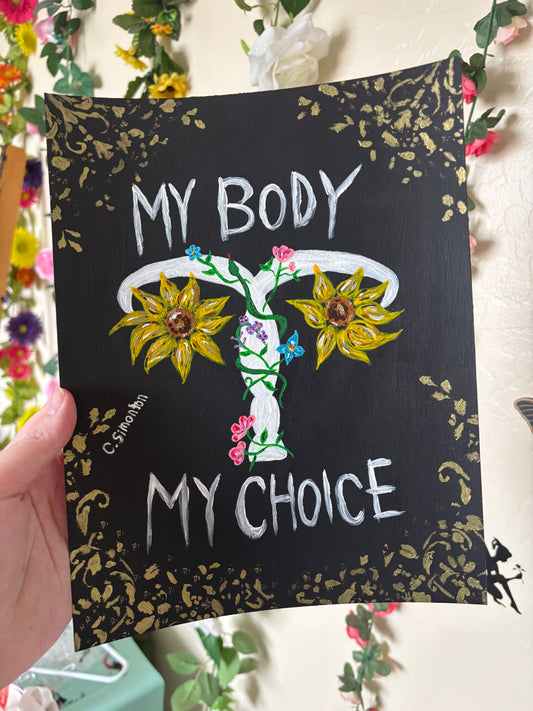 My Body My Choice Acrylic Art Print