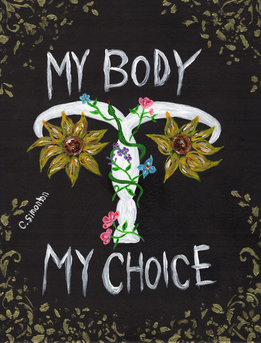 My Body My Choice Acrylic Art Print