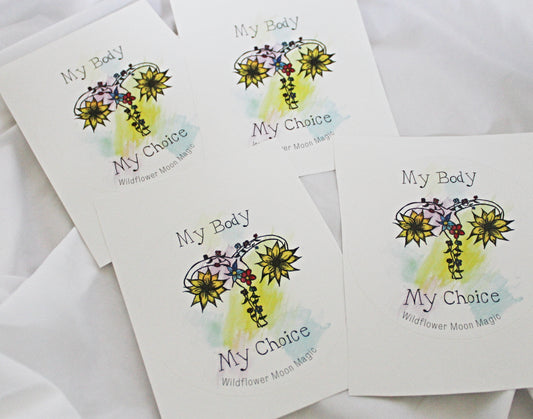 My Body My Choice Sticker