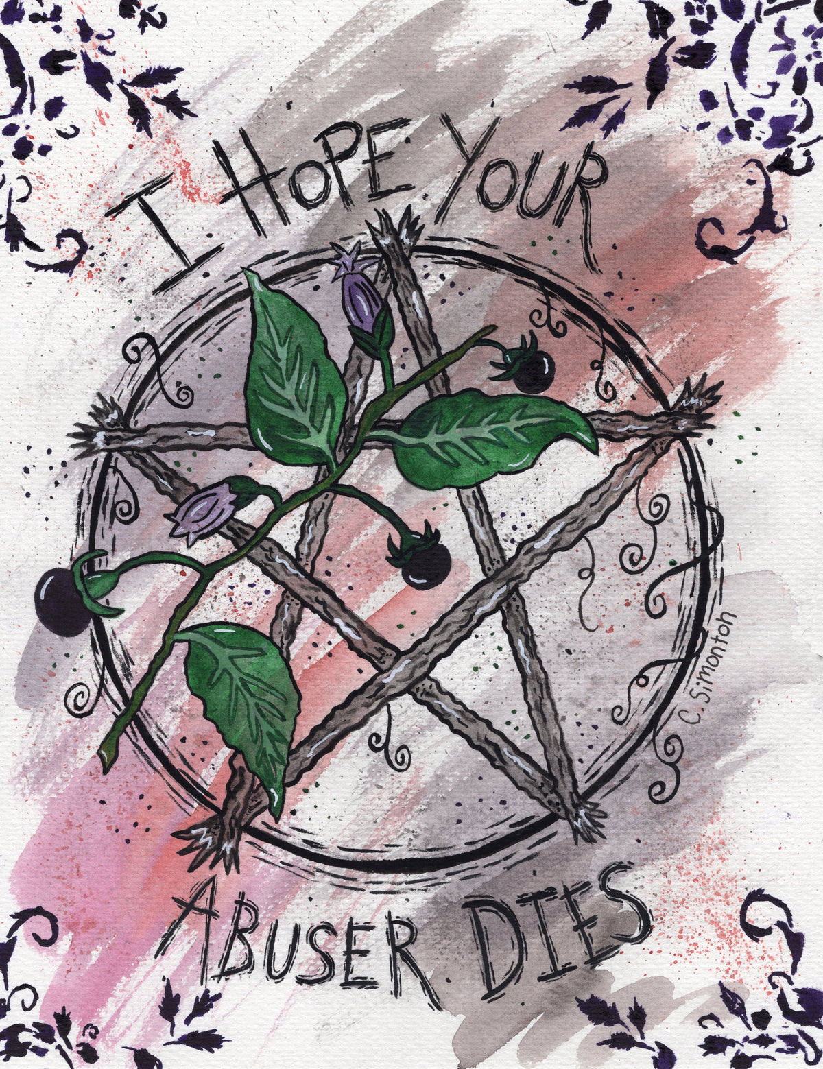 Deadly Nightshade Pentacle I Hope Your Abuser Dies Art Print